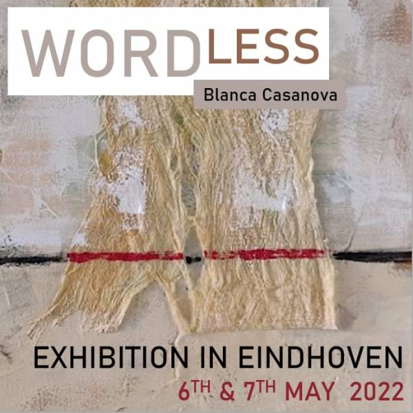 WORDless - Art Exhibition by Blanca casanova