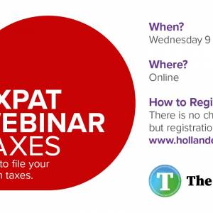 Need to file your Dutch taxes?<br />Attend the webinar from Holland Expat Center and The TaxSavers