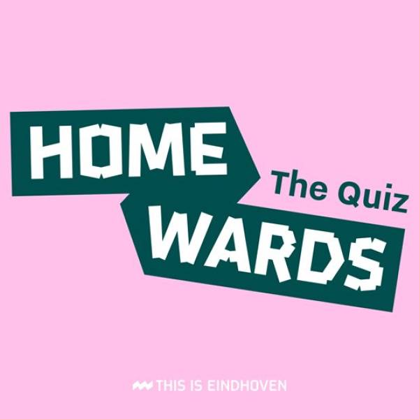 HOMEWARDS: the quiz<br />Discover how to feel at home in Eindhoven.